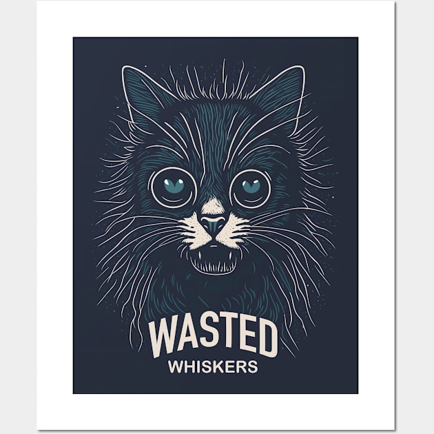 Wasted Whiskers Wall Art by BAJAJU